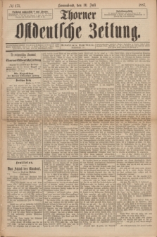 Thorner Ostdeutsche Zeitung. 1887, № 175 (30 Juli)
