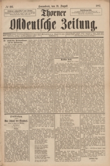 Thorner Ostdeutsche Zeitung. 1887, № 193 (20 August)
