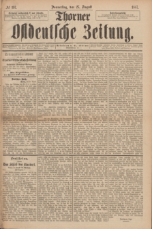 Thorner Ostdeutsche Zeitung. 1887, № 197 (25 August)