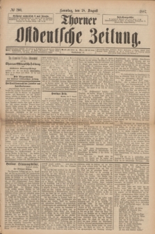 Thorner Ostdeutsche Zeitung. 1887, № 200 (28 August)