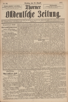 Thorner Ostdeutsche Zeitung. 1887, № 201 (30 August)