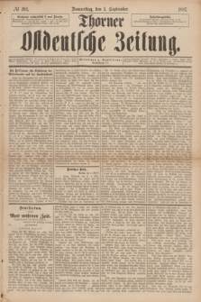 Thorner Ostdeutsche Zeitung. 1887, № 203 (1 September)