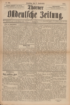 Thorner Ostdeutsche Zeitung. 1887, № 206 (4 September)