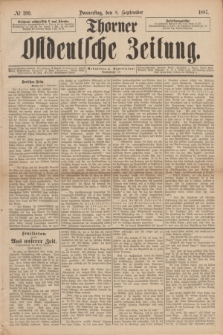 Thorner Ostdeutsche Zeitung. 1887, № 209 (8 September)