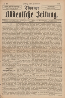 Thorner Ostdeutsche Zeitung. 1887, № 210 (9 September)