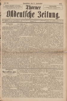 Thorner Ostdeutsche Zeitung. 1887, № 217 (17 September)