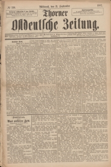 Thorner Ostdeutsche Zeitung. 1887, № 220 (21 September)