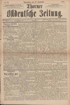 Thorner Ostdeutsche Zeitung. 1887, № 221 (22 September)