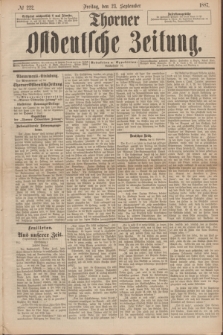 Thorner Ostdeutsche Zeitung. 1887, № 222 (23 September)