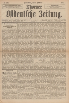 Thorner Ostdeutsche Zeitung. 1887, № 229 (1 Oktober)