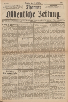 Thorner Ostdeutsche Zeitung. 1887, № 237 (11 Oktober)