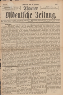 Thorner Ostdeutsche Zeitung. 1887, № 244 (19 Oktober)