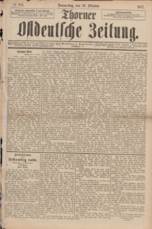 Thorner Ostdeutsche Zeitung. 1887, № 245 (20 Oktober)