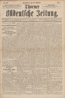 Thorner Ostdeutsche Zeitung. 1887, № 247 (22 Oktober)