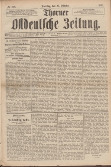 Thorner Ostdeutsche Zeitung. 1887, № 249 (25 Oktober)