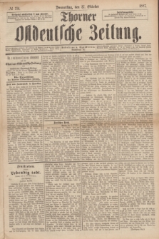 Thorner Ostdeutsche Zeitung. 1887, № 251 (27 Oktober)