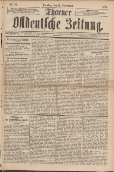 Thorner Ostdeutsche Zeitung. 1887, № 279 (29 November)