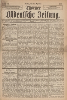 Thorner Ostdeutsche Zeitung. 1887, № 305 (30 Dezember)