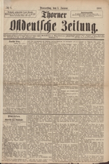 Thorner Ostdeutsche Zeitung. 1888, № 4 (5 Januar)