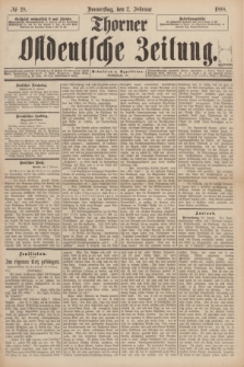 Thorner Ostdeutsche Zeitung. 1888, № 28 (2 Februar)