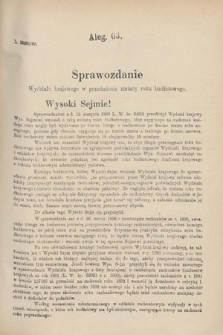 [Kadencja VI, sesja IV, al. 63] Alegata do Sprawozdań Stenograficznych z Czwartej Sesyi Szóstego Peryodu Sejmu Krajowego Królestwa Galicyi i Lodomeryi wraz z Wielkiem Księstwem Krakowskiem z roku 1892/3. Alegat 63