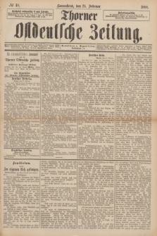 Thorner Ostdeutsche Zeitung. 1888, № 48 (25 Februar)