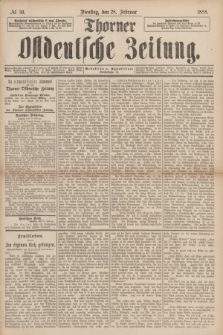 Thorner Ostdeutsche Zeitung. 1888, № 50 (28 Februar)