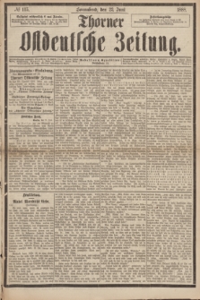 Thorner Ostdeutsche Zeitung. 1888, № 145 (23 Juni)