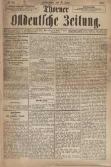 Thorner Ostdeutsche Zeitung. 1888, № 151 (30 Juni)