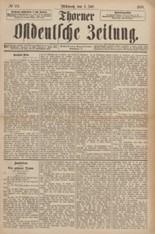 Thorner Ostdeutsche Zeitung. 1888, № 154 (4 Juli)