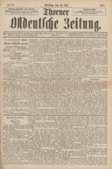 Thorner Ostdeutsche Zeitung. 1888, № 177 (31 Juli)