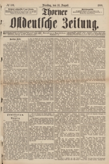 Thorner Ostdeutsche Zeitung. 1888, № 189 (14 August)