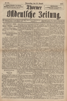 Thorner Ostdeutsche Zeitung. 1888, № 197 (23 August)