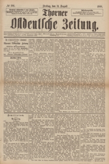 Thorner Ostdeutsche Zeitung. 1888, № 204 (31 August)