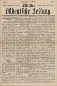 Thorner Ostdeutsche Zeitung. 1888, № 213 (11 September)