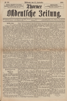 Thorner Ostdeutsche Zeitung. 1888, № 214 (12 September)