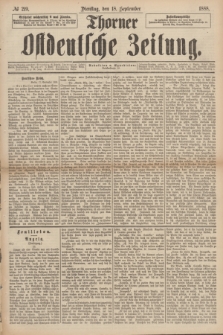 Thorner Ostdeutsche Zeitung. 1888, № 219 (18 September)