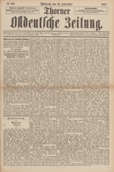 Thorner Ostdeutsche Zeitung. 1888, № 220 (19 September)