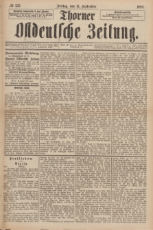 Thorner Ostdeutsche Zeitung. 1888, № 222 (21 September)