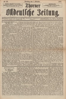 Thorner Ostdeutsche Zeitung. 1888, № 231 (2 Oktober)