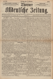 Thorner Ostdeutsche Zeitung. 1888, № 234 (5 Oktober)