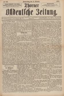 Thorner Ostdeutsche Zeitung. 1888, № 239 (11 Oktober)