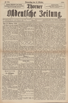 Thorner Ostdeutsche Zeitung. 1888, № 245 (18 Oktober)