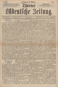 Thorner Ostdeutsche Zeitung. 1888, № 246 (19 Oktober)