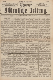 Thorner Ostdeutsche Zeitung. 1888, № 266 (11 November)
