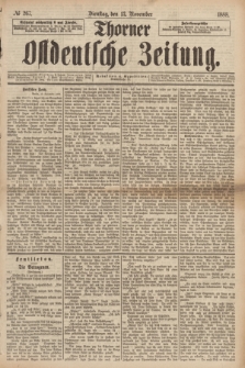 Thorner Ostdeutsche Zeitung. 1888, № 267 (13 November)