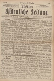 Thorner Ostdeutsche Zeitung. 1888, № 270 (16 November)