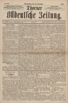 Thorner Ostdeutsche Zeitung. 1888, № 293 (13 Dezember)