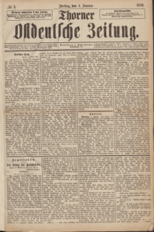 Thorner Ostdeutsche Zeitung. 1889, № 3 (4 Januar)