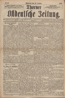 Thorner Ostdeutsche Zeitung. 1889, № 13 (16 Januar)